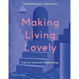 Making Living Lovely : Free Your Home With Creative Design