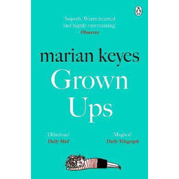 Grown ups : the Sunday Times no 1 Bestseller 2021