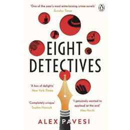 Eight Detectives : the Sunday Times Crime Book of the Month