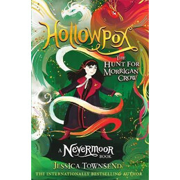 Hollowpox : the Hunt for Morrigan Crow Book 3