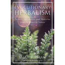 Evolutionary Herbalism