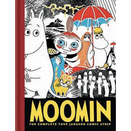 Moomin: bk. 1 : the Complete Tove Jansson Comic Strip