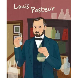 Louis Pasteur: Genius