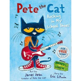 Pete the cat Rocking in my School Shoes