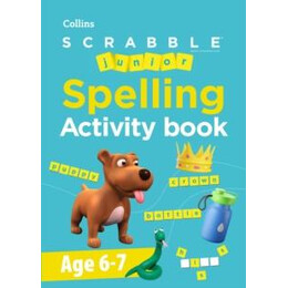 Scrabble™ Junior Spelling Activity Book age 6-7