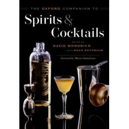 Oxford Companion to Spirits and Cocktails