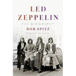 Led Zeppelin : the Biography