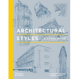 Architectural Styles : a Visual Guide