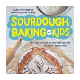 Sourdough Baking With Kids