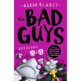 The bad Guys: Episode 3&4