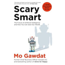 Scary Smart