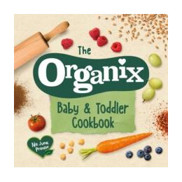 Organix Baby and Toddler Cookbook