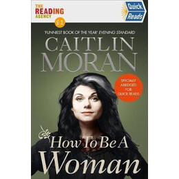 How to be a Woman Quick Reads 2021