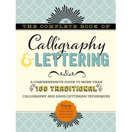 Complete Book of Calligraphy & Lettering