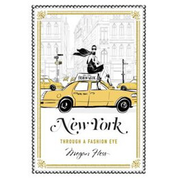 New York : Through a Fashion eye