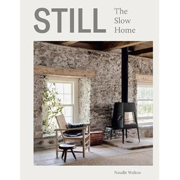 Still : the Slow Home