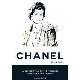 Coco Chanel: Style Icon