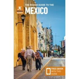 Rough Guide to Mexico (Travel Guide With Free Ebook)