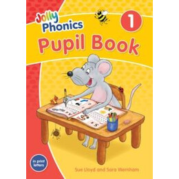 Jolly Phonics Pupil Book 1 : in Print Letters (British English Edition)