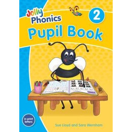 Jolly Phonics Pupil Book 2 : in Print Letters (British English Edition)