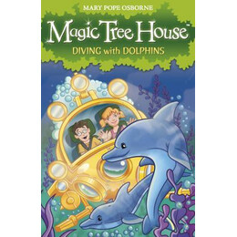 Magic Tree House 9: Diving With Dolphins