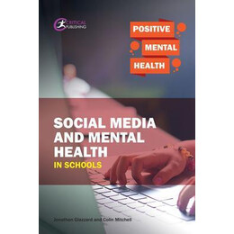 Social Media and Mental Health in Schools