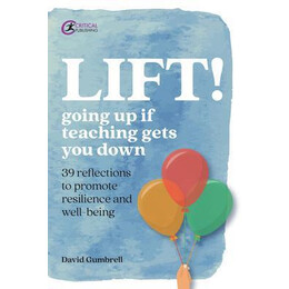 Lift! : Going up if Teaching Gets you Down