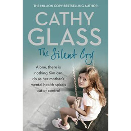 The Silent cry : There is Little kim can do as her Mother's Mental Health Spirals out of Control