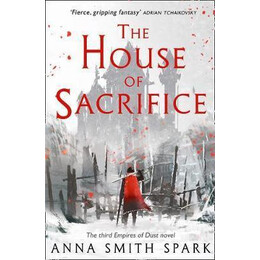 The House of Sacrifice