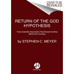 Return of the god Hypothesis