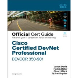 Cisco Certified Devnet Professional Devcor 350-901 Official Cert Guide