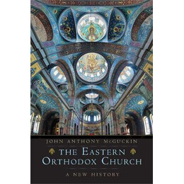 The Eastern Orthodox Church : a new History