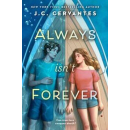 Always Isn't Forever