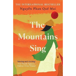 The Mountains Sing : Runner-up for the 2021 Dayton Literary Peace Prize