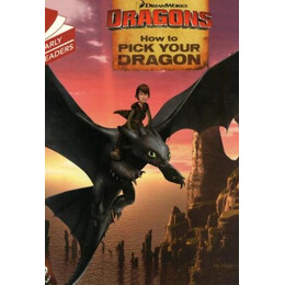 How to Train Your Dragon - how to Pick Your Dragon