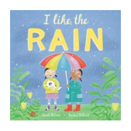 I Like the Rain