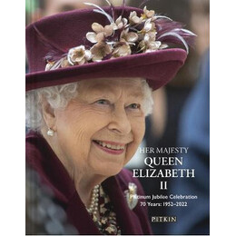 Her Majesty Queen Elizabeth ii Platinum Jubilee Celebration : 70 Years: 1952-2022