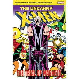 The Uncanny x-Men: the Trial of Magneto