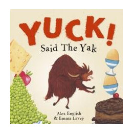 Yuck! Said the yak