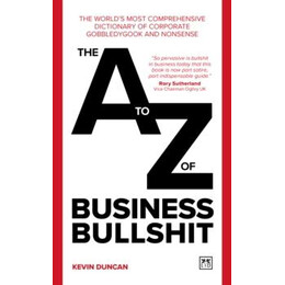 A-z of Business Bullshit