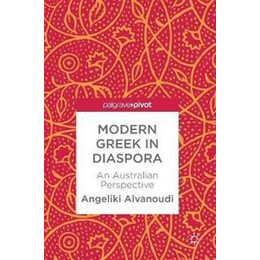 Modern Greek in Diaspora : an Australian Perspective