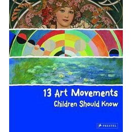 13 art Movements Children Should Know