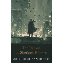 The Return of Sherlock Holmes