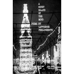 A Coney Island of the Mind : Poems