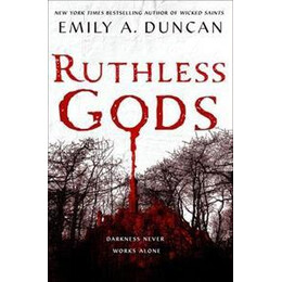 Ruthless Gods : a Novel