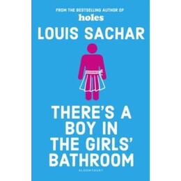 Theres a boy in the Girls Bathroom : Rejacketed