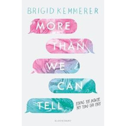 More Than we can Tell