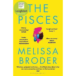 The Pisces : Longlisted for the Women's Prize for Fiction 2019