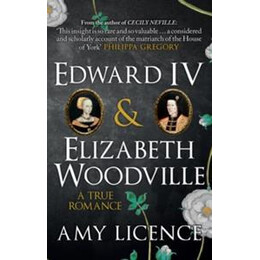 Edward iv & Elizabeth Woodville