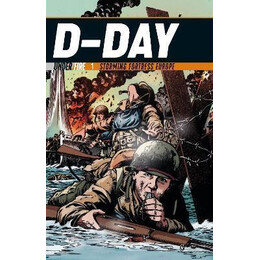 D-day : Storming Fortress Europe